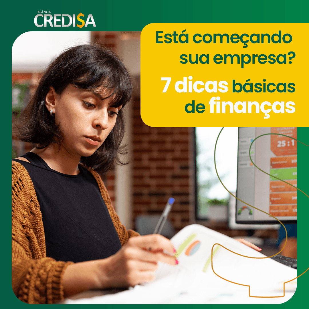 Está Começando Sua Empresa? 7 Dicas Básicas De Finanças